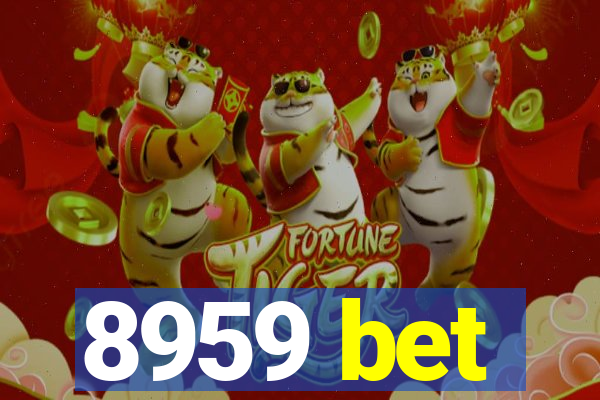 8959 bet